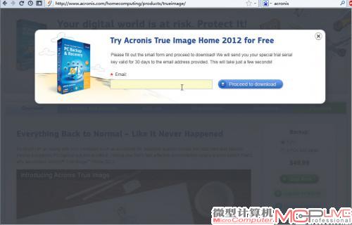 18.首先登录www.acronis.com，下载新的Acronis True Image Home 2012，并输入邮箱地址，获取30天的免费试用序列号。